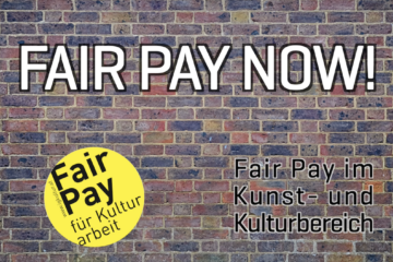 Was heißt Fair Pay für den Kulturbereich